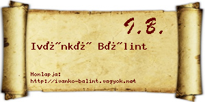 Ivánkó Bálint névjegykártya